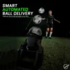 Soccer Launcher - Smart Automated Delivery